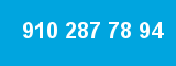 910 287 78 94 910 287 78 94